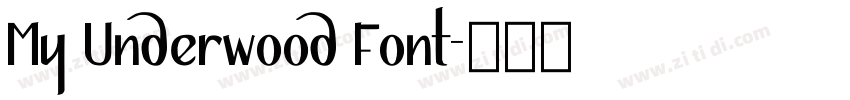 My Underwood Font字体转换